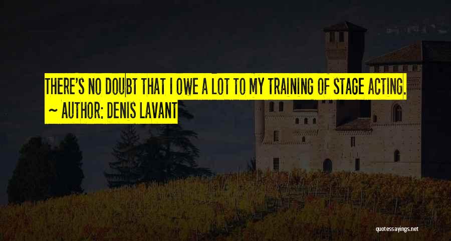 Denis Lavant Quotes 306419