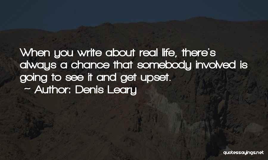 Denis Leary Quotes 113151