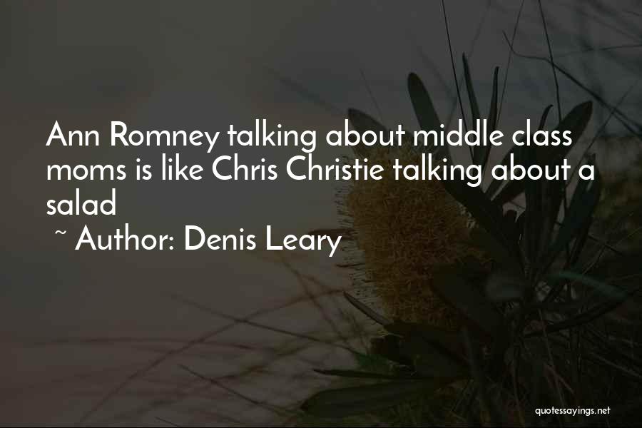 Denis Leary Quotes 1139605