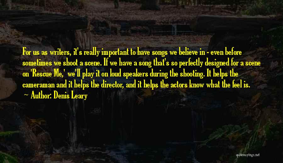 Denis Leary Quotes 1459188