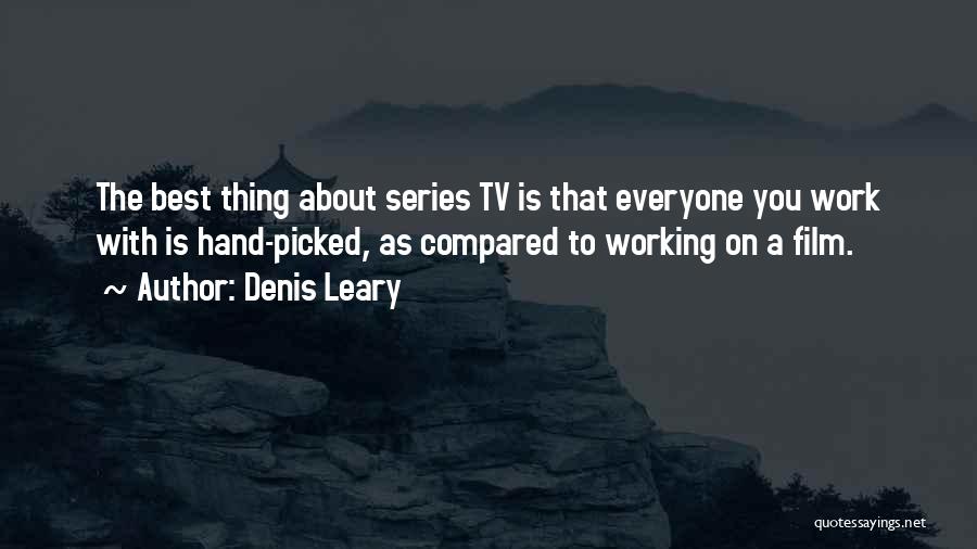 Denis Leary Quotes 2067557