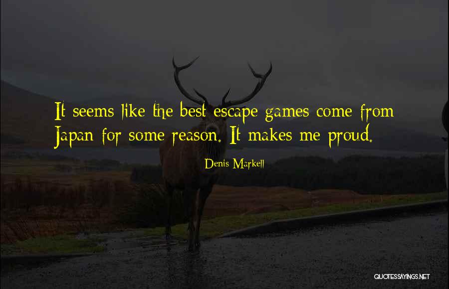 Denis Markell Quotes 1964830 Denis Markell Quotes 1964830