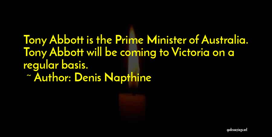 Denis Napthine Quotes 1221526