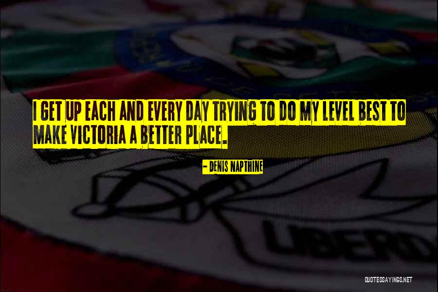 Denis Napthine Quotes 1601350 Denis Napthine Quotes 1601350