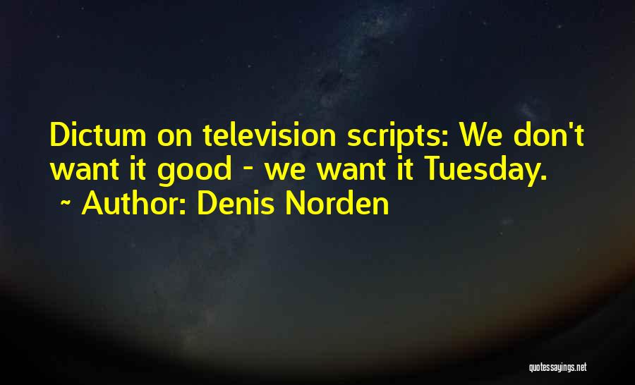 Denis Norden Quotes 1182568