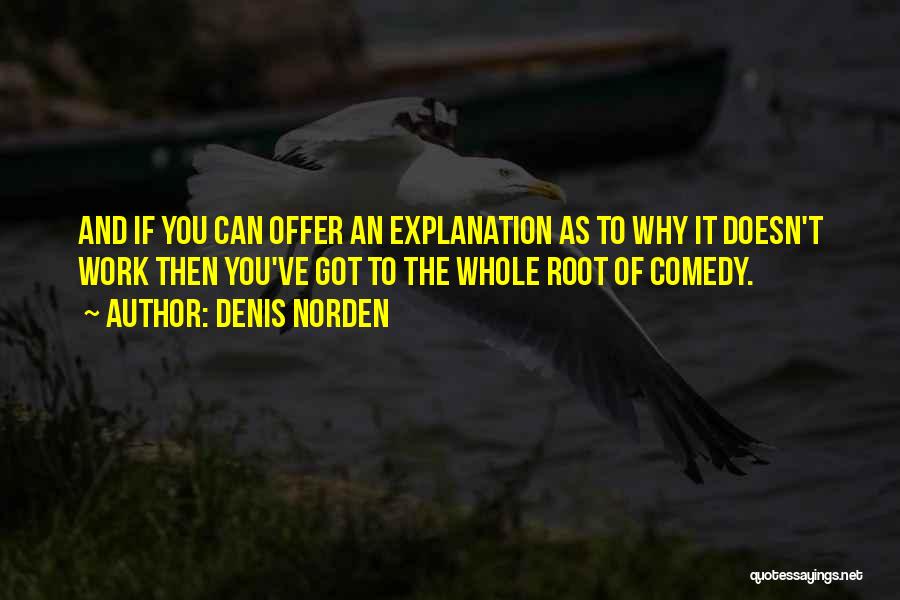 Denis Norden Quotes 1546904