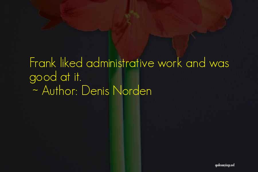 Denis Norden Quotes 2013868