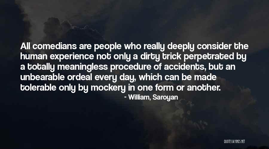 Denis Papin Quotes By William, Saroyan Denis Papin Quotes By William, Saroyan