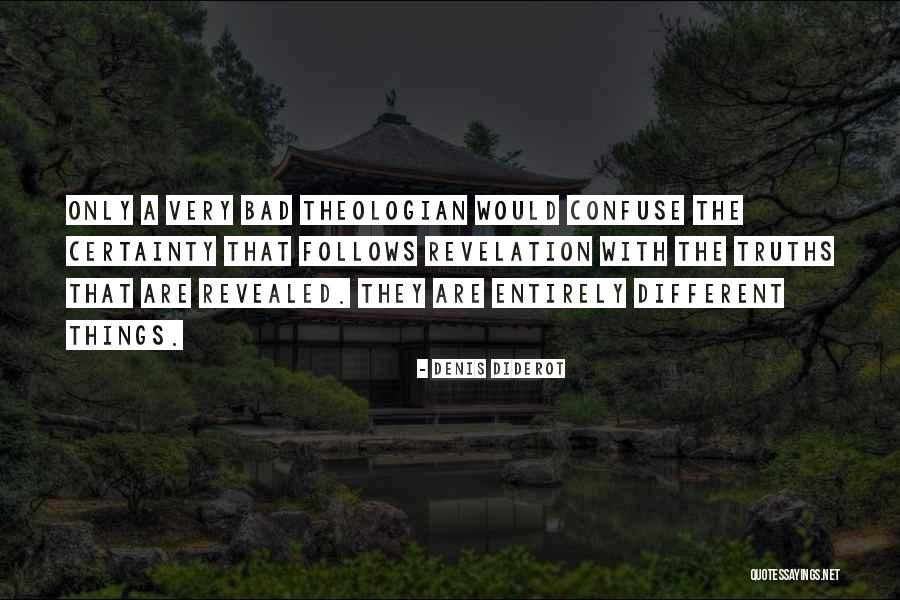 Denis Quotes By Denis Diderot