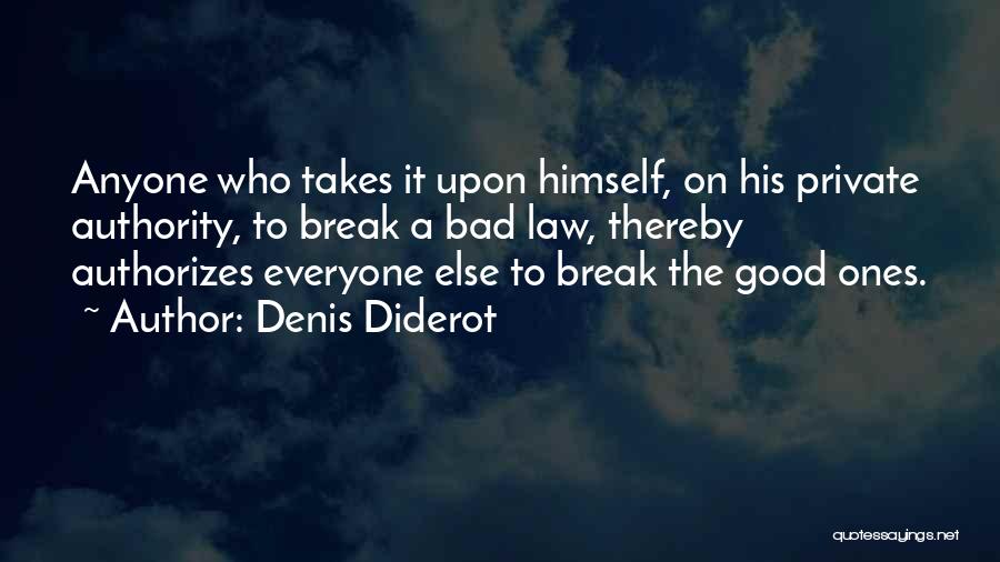 Denis Quotes By Denis Diderot