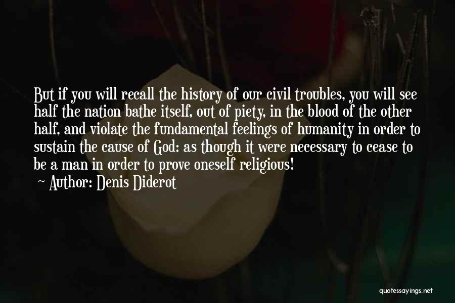 Denis Quotes By Denis Diderot