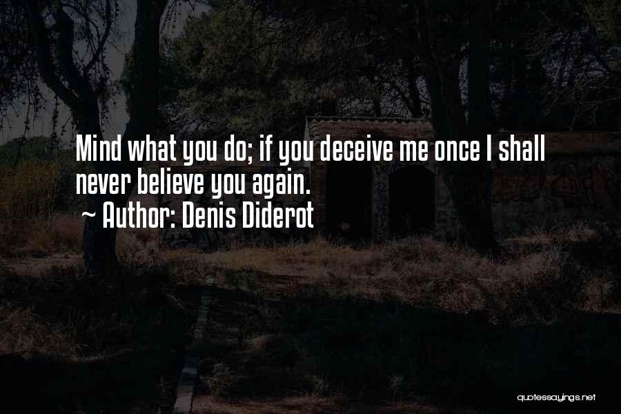 Denis Quotes By Denis Diderot