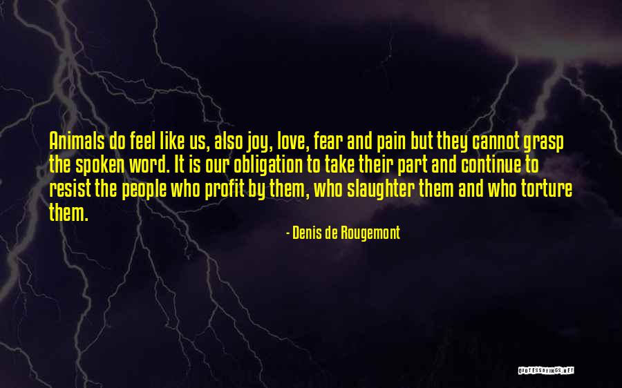 Denis Rougemont Quotes By Denis De Rougemont Denis Rougemont Quotes By Denis De Rougemont