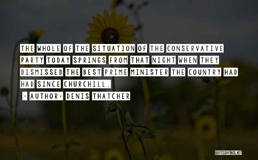 Denis Thatcher Quotes 558279