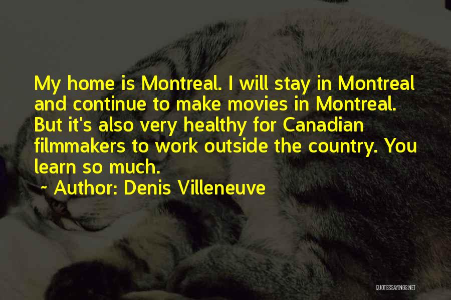 Denis Villeneuve Quotes 1833431