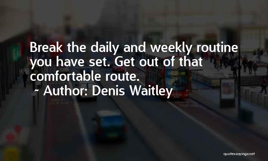 Denis Waitley Quotes 1226501