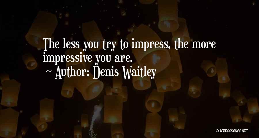 Denis Waitley Quotes 1272629