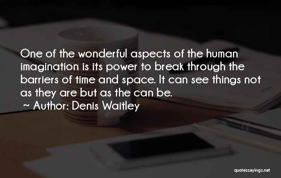 Denis Waitley Quotes 1843739