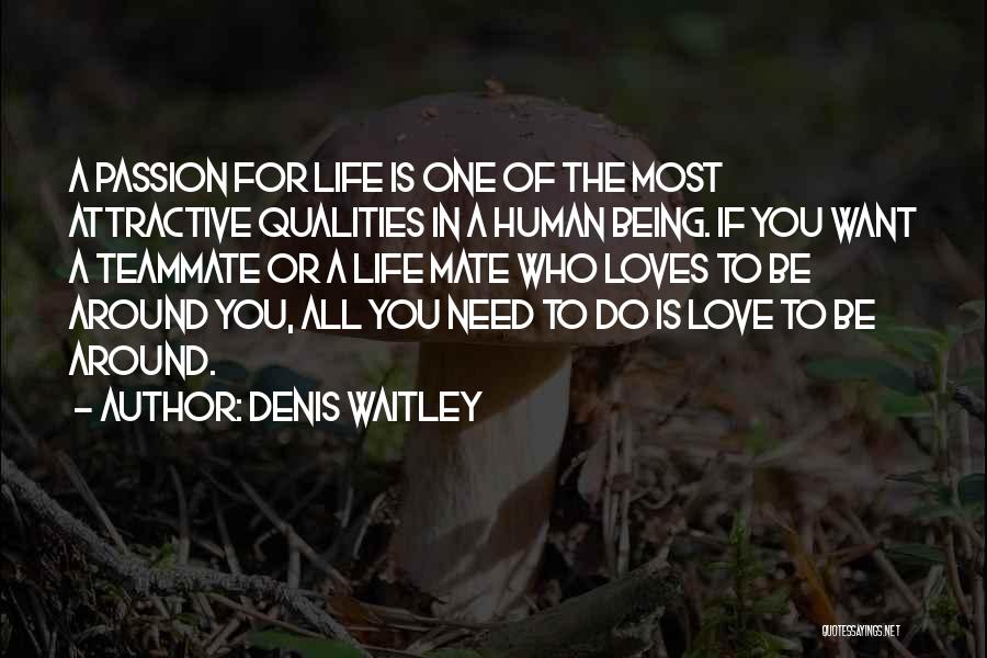 Denis Waitley Quotes 2232463