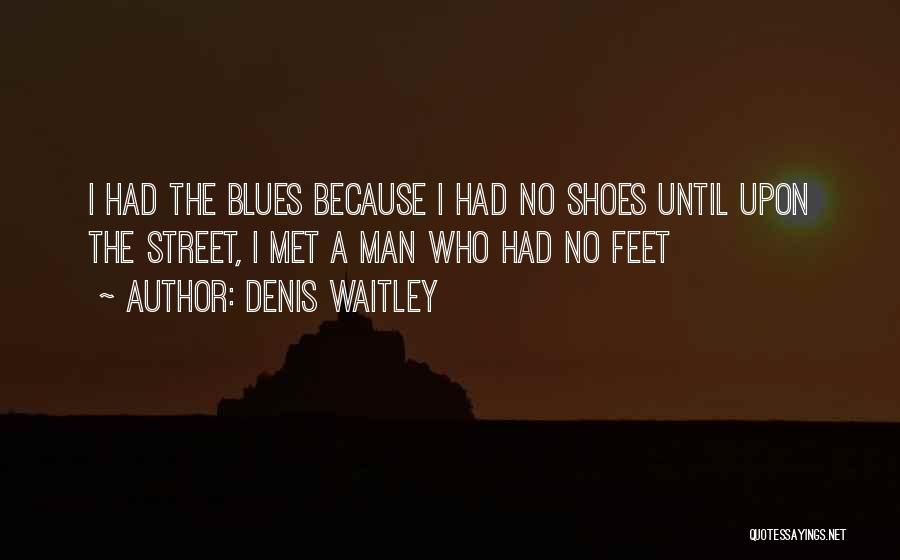 Denis Waitley Quotes 392843