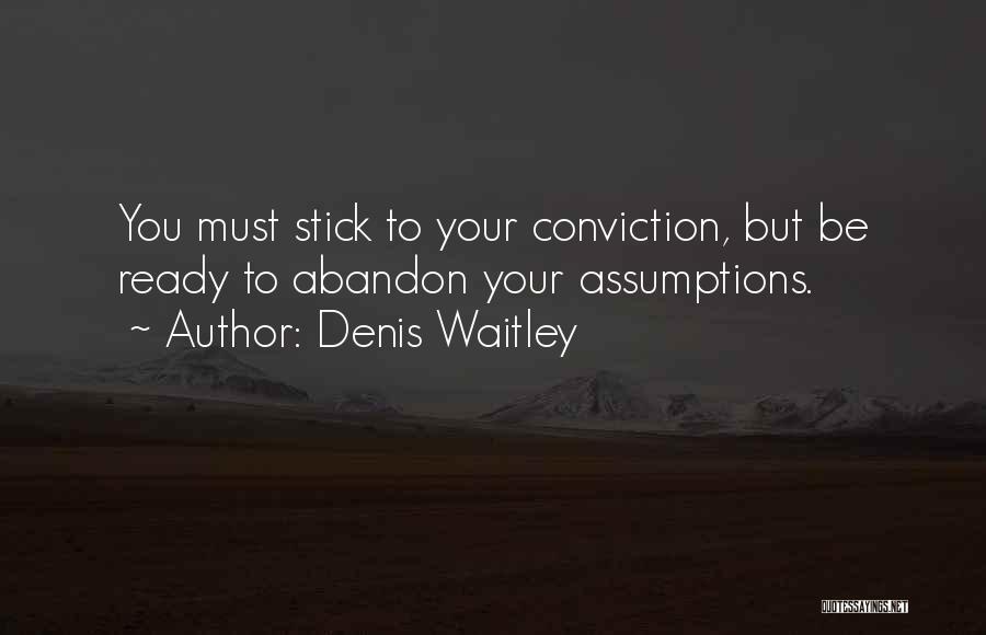 Denis Waitley Quotes 503193