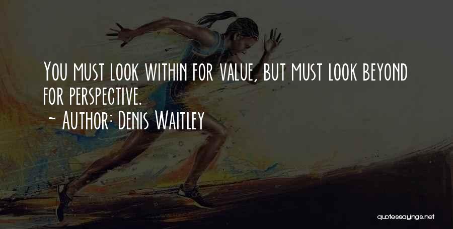 Denis Waitley Quotes 534873