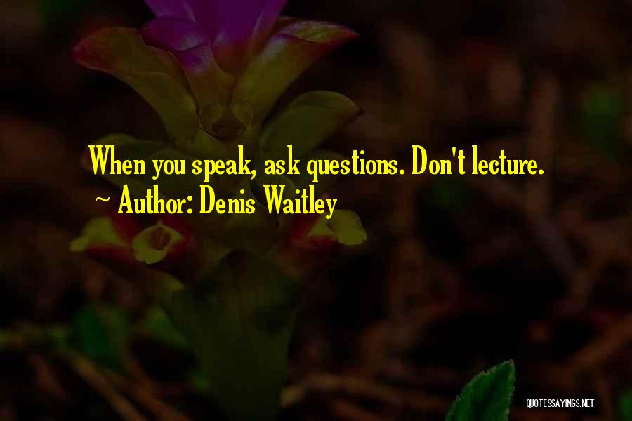 Denis Waitley Quotes 538000