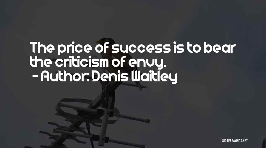 Denis Waitley Success Quotes By Denis Waitley