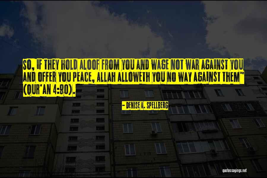 Denise A. Spellberg Quotes 196598 Denise A. Spellberg Quotes 196598