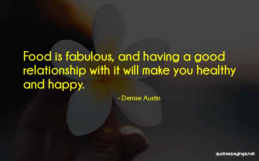 Denise Austin Quotes 1114777 Denise Austin Quotes 1114777