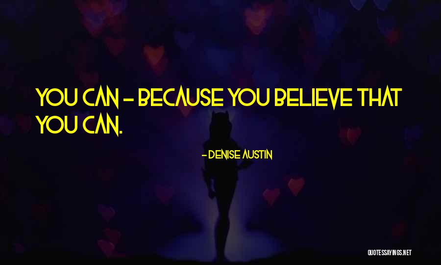 Denise Austin Quotes 1183655 Denise Austin Quotes 1183655