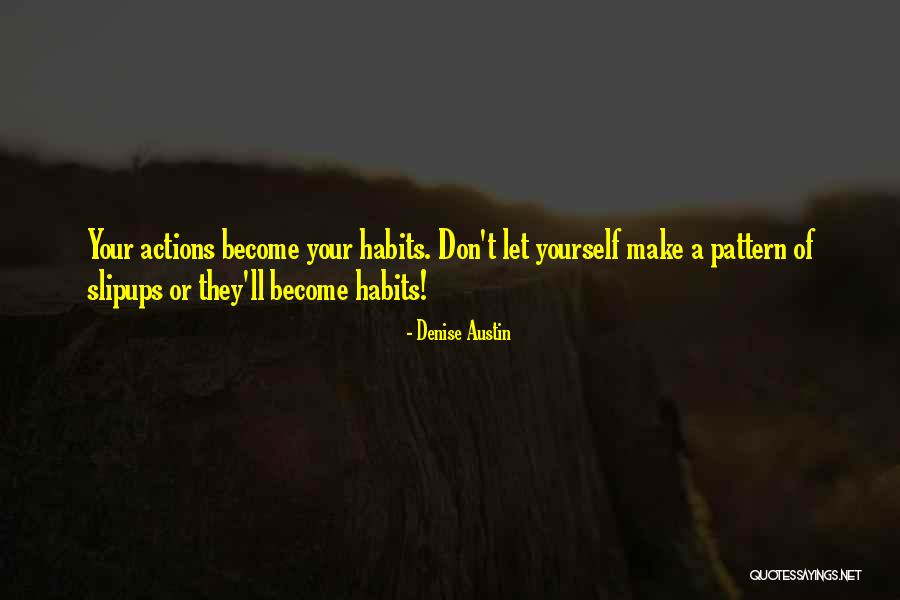 Denise Austin Quotes 1917623 Denise Austin Quotes 1917623