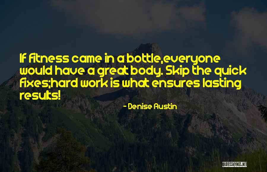 Denise Austin Quotes 384189 Denise Austin Quotes 384189