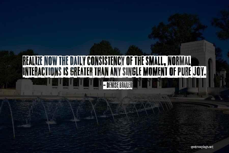 Denise Brauer Quotes 1045881 Denise Brauer Quotes 1045881