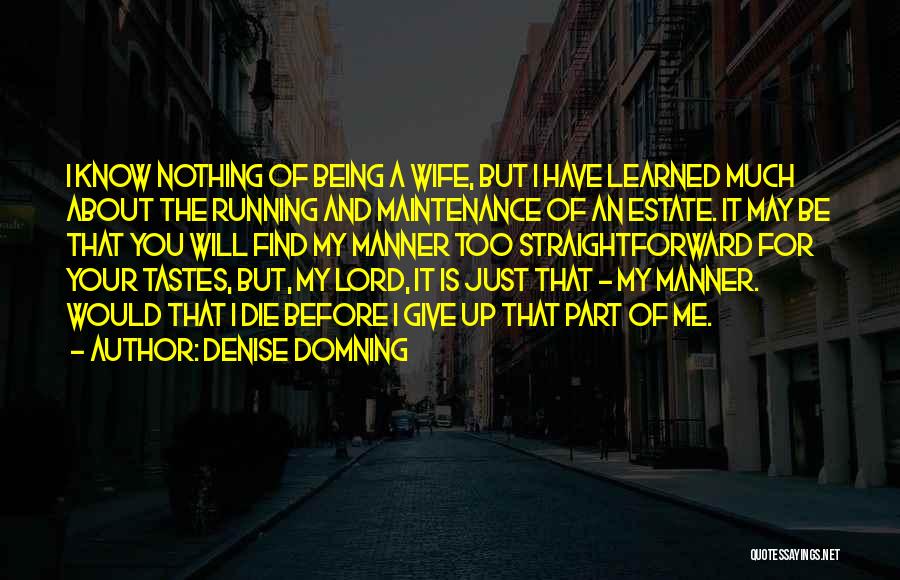 Denise Domning Quotes 570746