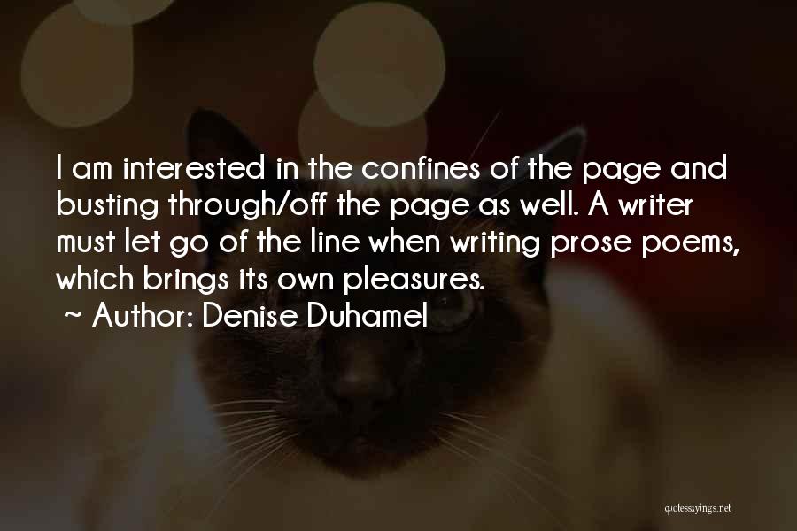 Denise Duhamel Quotes 1166711