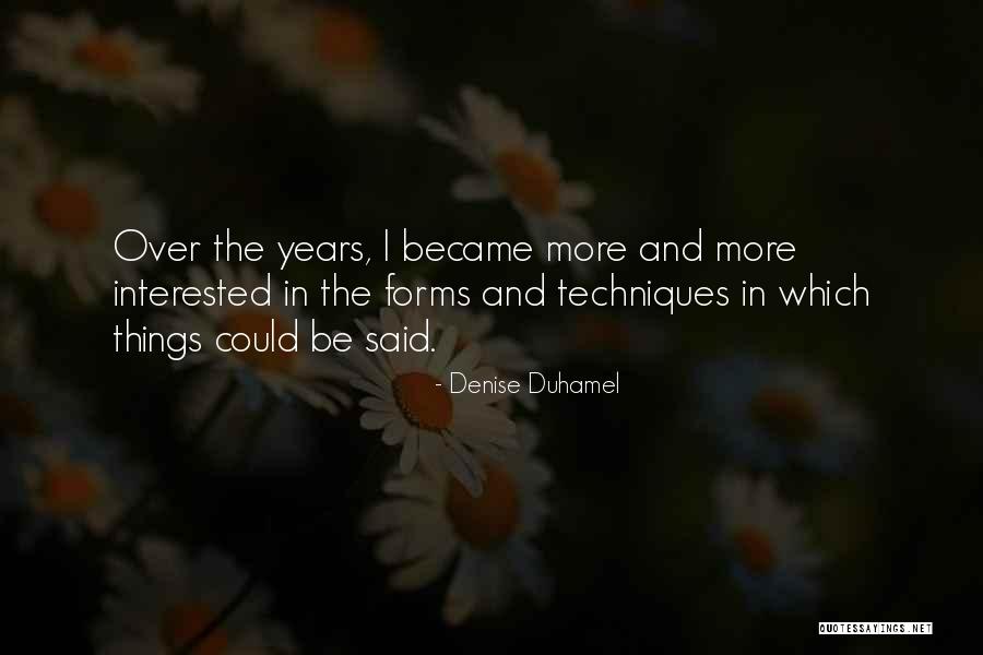 Denise Duhamel Quotes 1435467 Denise Duhamel Quotes 1435467