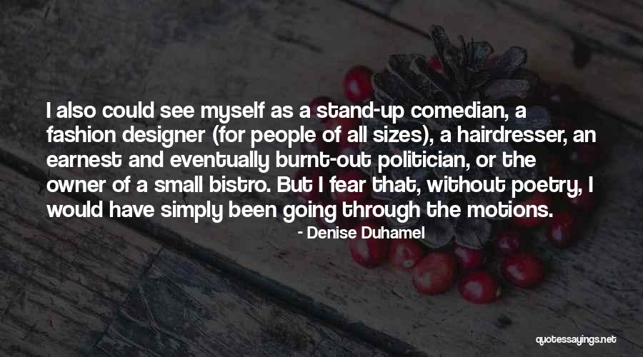 Denise Duhamel Quotes 394453 Denise Duhamel Quotes 394453