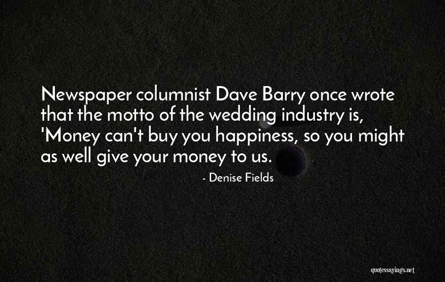 Denise Fields Quotes 343542 Denise Fields Quotes 343542