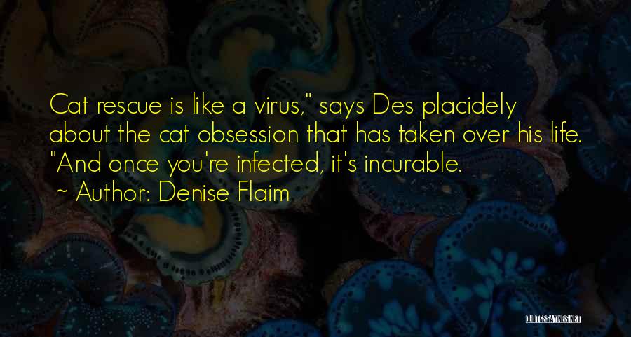 Denise Flaim Quotes 1298914