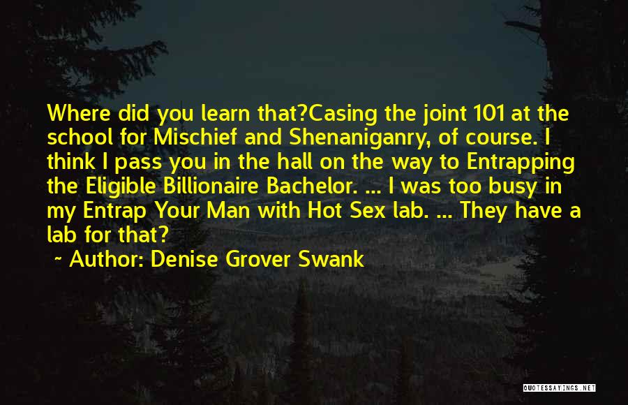 Denise Grover Swank Quotes 1138297