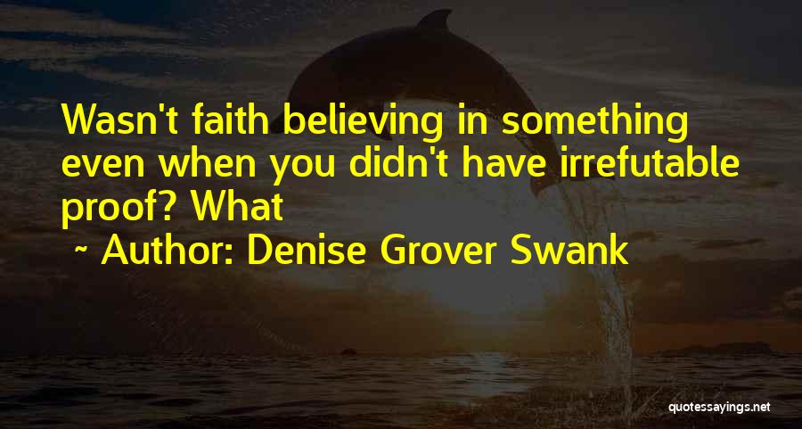 Denise Grover Swank Quotes 1401903