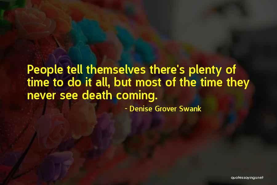 Denise Grover Swank Quotes 1526347