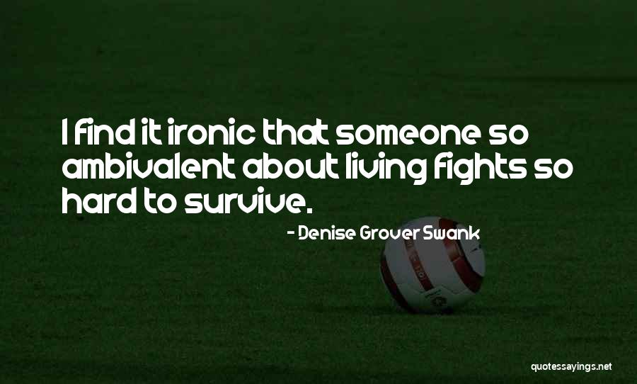 Denise Grover Swank Quotes 1532692