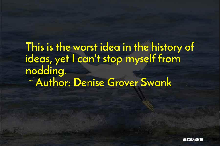 Denise Grover Swank Quotes 1722593