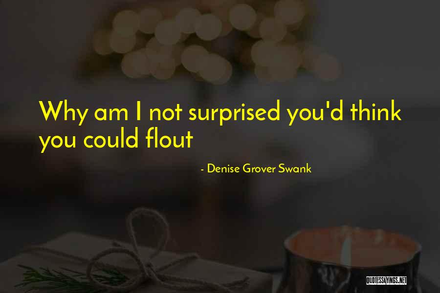 Denise Grover Swank Quotes 1975779