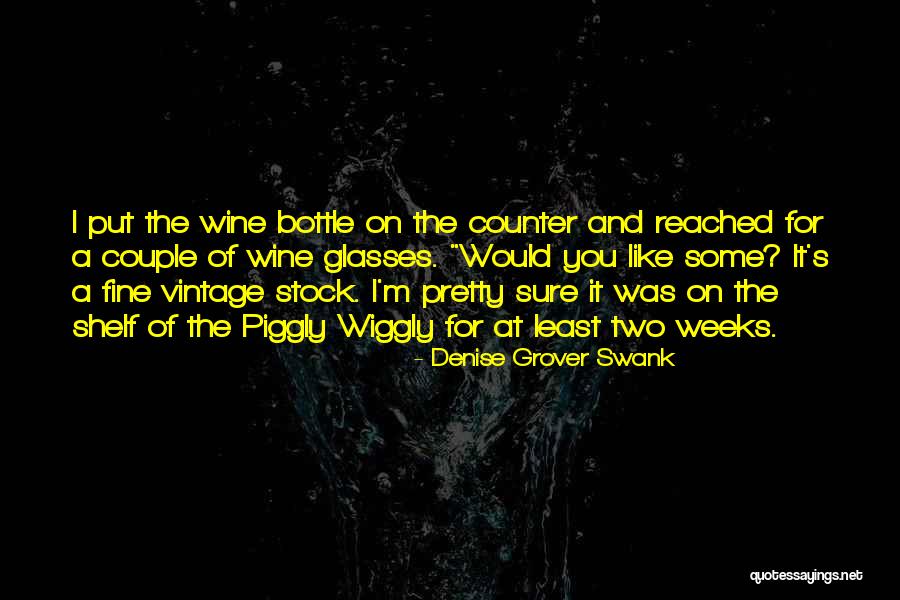 Denise Grover Swank Quotes 652599