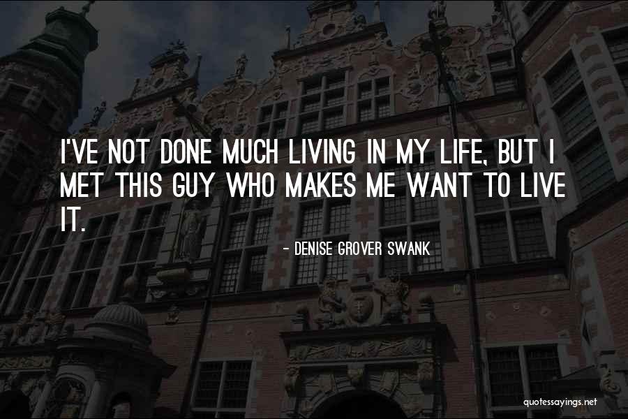 Denise Grover Swank Quotes 660620