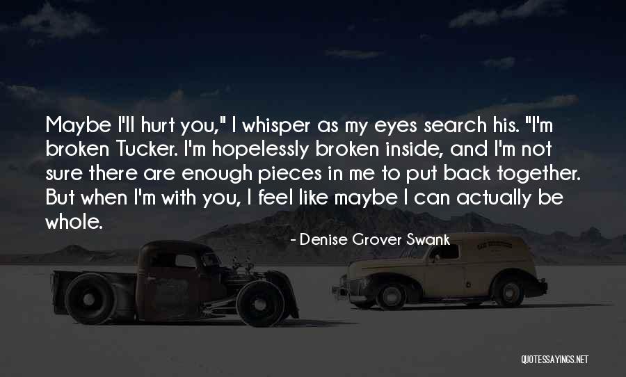 Denise Grover Swank Quotes 869750