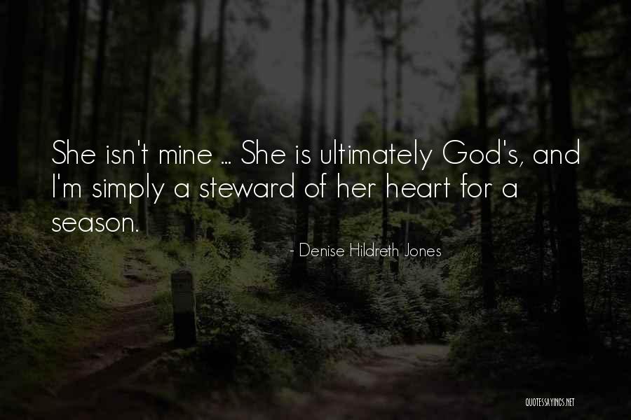 Denise Hildreth Jones Quotes 1688810